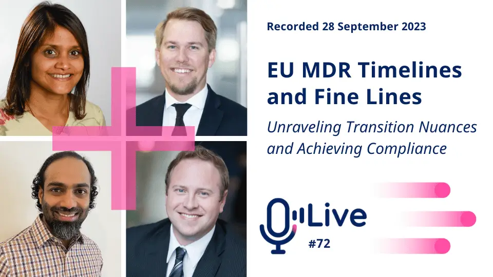 recorded 28 september 2023 eu mdr timelines and fine lines unraveling transition nuances and achieving compliance live #72