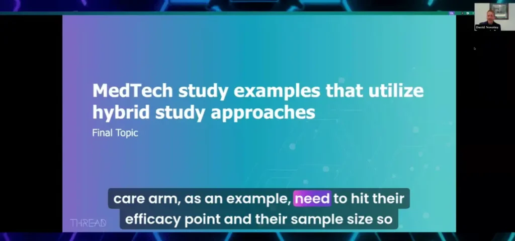 MedTech study examples that utilize hybrid study approaches final topic